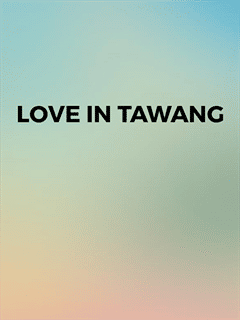 Love in Tawang poster